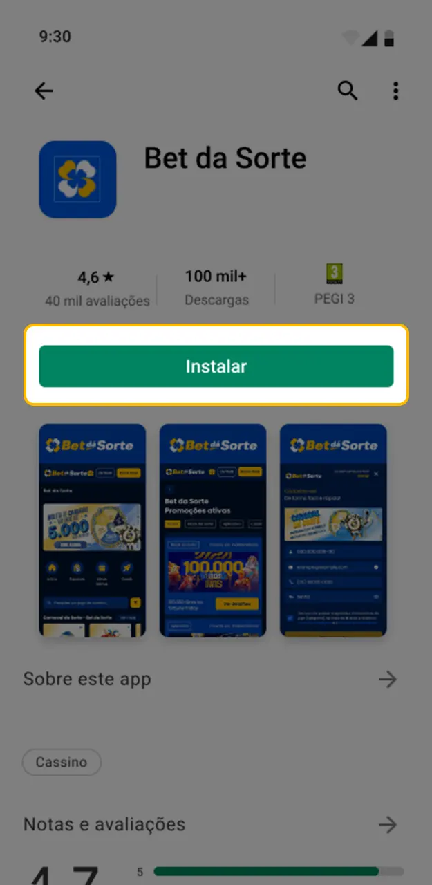 Complete a instalação do app da Bet da Sorte no seu celular.