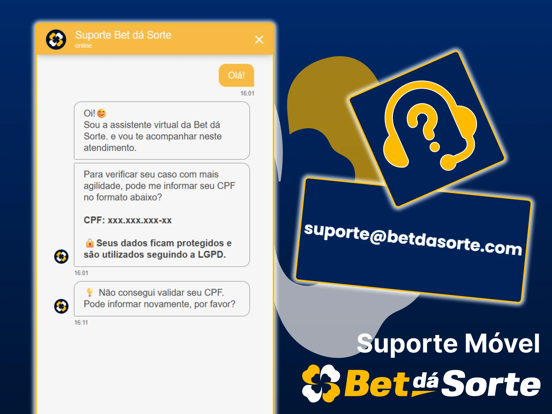 Entre em contacto com o suporte da Bet da Sorte através da aplicação.