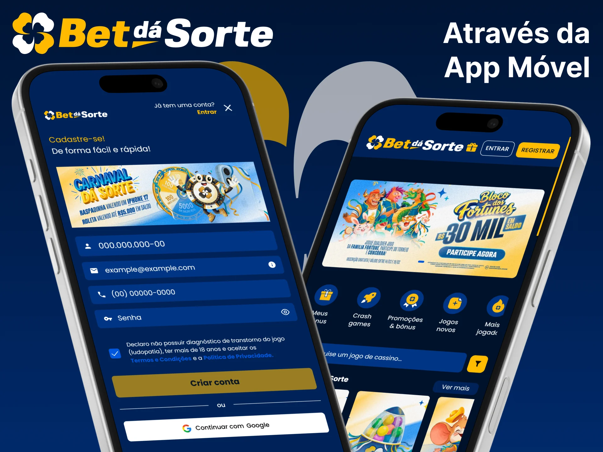 Instale a aplicação e registe-se na Bet da Sorte.