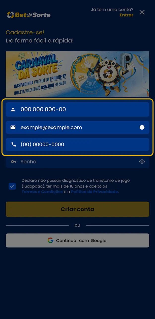 Preencha as informações necessárias no seu registro da Bet da Sorte.